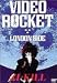 VIDEO ROCKET LONDON SIDE