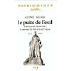 Le Puits de l'exil : Tradition et Modernit�, la pens�e du Maharal de Prague, 1512-1609