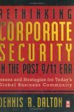 Rethinking Corporate Security in the Post 9-11 Era - 0750676140