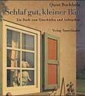 Schlaf gut, kleiner B&auml;r - Quint Buchholz