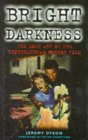 Bright Darkness: Lost Art of the Supernatural Horror Film (Film Studies)