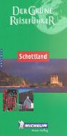 City Travel Guides Discounted  Books : Michelin Green Guide: Schottland (Michelin Green Tourist Guides (German))