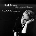 Ruth Draper and Her Company of Characters: Selected Monologues