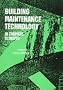 Building Maintenance Technology in Tropical Climates