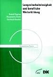 Langzeitarbeitslosigkeit und berufliche Weiterbildung. Didaktisch-methodische Orientierungen