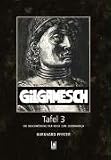 Gilgamesch Tafel 3 - Die Beschw�rung der Reise zum Zedernwald - Pfister Burkhard