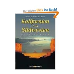 Kalifornien und S�dwesten USA. Reisef�hrer