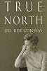 True North: A Memoir (Beeler Mysteries)