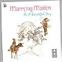 Marrying Maiden