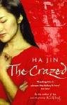 The Crazed (Vintage International)