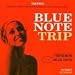 Blue Note Trip - Sunrise/Sunset