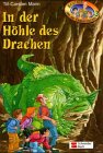 Sputnik und die Fantastischen 3, Bd.1, In der H&ouml;hle des Drachen - Till-Carsten Mann