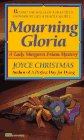 Mourning Gloria (Lady Margaret Priam Mysteries)