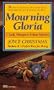 Mourning Gloria