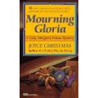 Mourning Gloria (Lady Margaret Priam Mysteries)