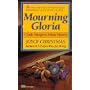 Mourning Gloria (Lady Margaret Priam Mysteries)