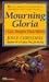 Mourning Gloria (Lady Margaret Priam Mysteries)