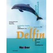 Delfin. Lehr- und Arbeitsbuch Teil 2.: Lektion 8 - 14. Niveaustufe A2