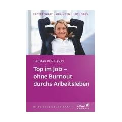 Top im Job - Ohne Burnout durchs Arbeitsleben