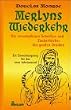 Merlyns Wiederkehr
