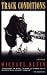 Track Conditions (Paperback)