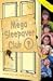 Mega Sleepover