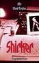 Shirker. Psychothriller.