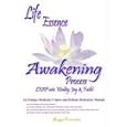 Life Essence Awakening Process- An Energy Medicine Course and Holistic Reference Manual by  Jaya Sarada