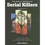 The Encyclopedia of Serial Killers