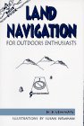 Land Navigation for Outdoor Enthusiasts (Nuts 'n' Bolts Guide)