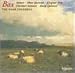 Classical Music : Bax: Nonet; Oboe Quintet; Elegiac Trio