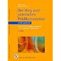 Der Weg zum juristischen Pr�dikatsexamen leicht gemacht