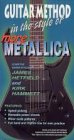 Produkt-Bild: Guitar Method - Style of more Metallica [VHS]
