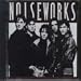 Noiseworks - Noiseworks