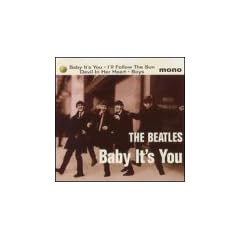 Baby It's You by The Beatles