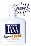 Jan Tana Show Tan 6oz