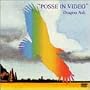 POSSE IN VIDEO [DVD]