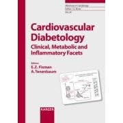 Cardiovascular Diabetology: Clinical, Metabolic and Inflammatory Facets (Advances in... by Enrique Z. Fisman and Alexander Tenenbaum