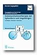Kommunikationstherapie mit Aphasikern und Angeh�rigen