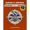 Learning by Designing Pacific Northwest Coast Native Indian Art, vol.1
