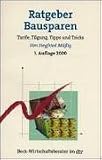 Ratgeber Bausparen: Tarife, Tilgung, Tipps und Tricks
