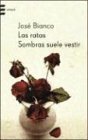 Ratas, Las - Sombras Suele Vestir