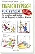 Einfach typisch f�r Eltern