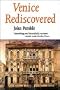Venice Rediscovered
