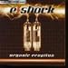 E Shock-Organic Eruption