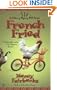 French Fried (Culinary Mysteries with Recipes, No. 10)