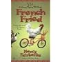 French Fried (Culinary Mysteries with Recipes, No. 10)