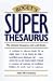 Roget's Super Thesaurus Roget's Super Thesaurus