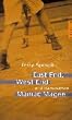 East End, West End und dazwischen Maniac Magee