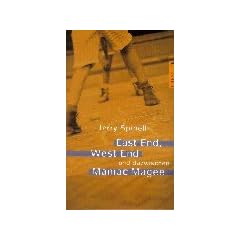 East End, West End und dazwischen Maniac Magee